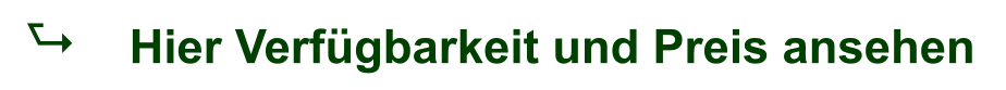 A Hier Verfügbarkeit und Preis ansehen